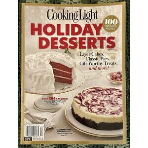 Cooking Light Magazine 2015 Holiday Desserts 100 Top Rated Recipes